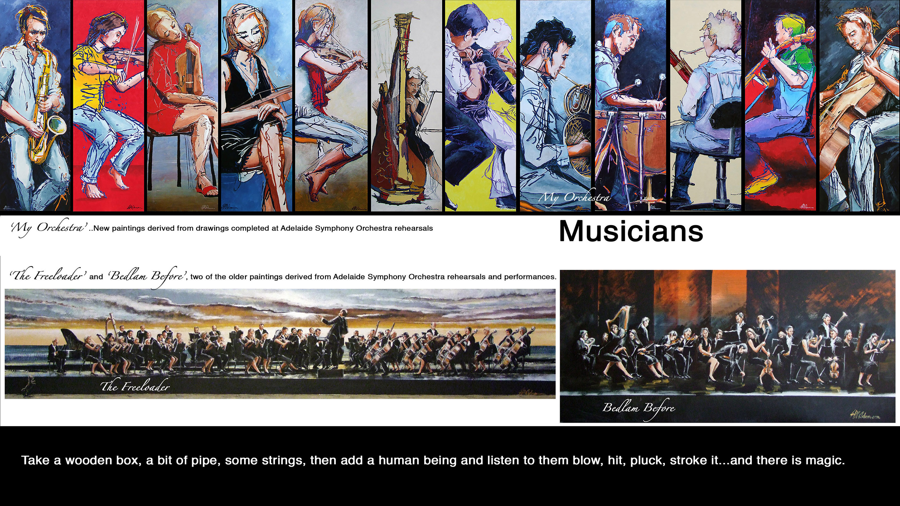 'My Orchestra'..shows Muratti paintings with some older orchestra paintings